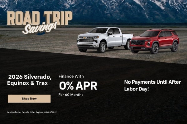 2026 Silverado, Equinox & Trax - 0% APR Finance Offer
